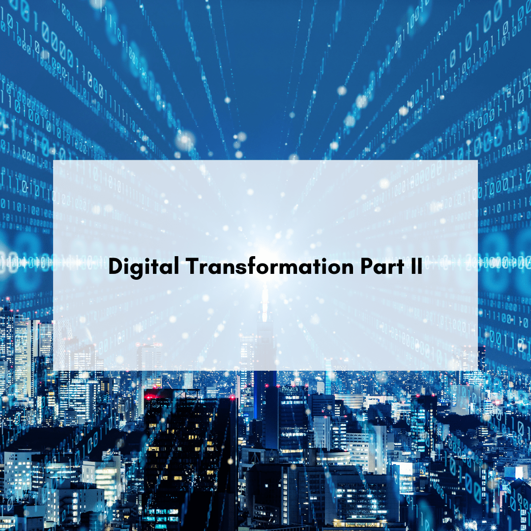 Digital Transformation Part II